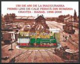 Romania 2006 Mi 6117 bl385 MNH - LP 1734 150 de ani prima linie de cale ferata, Nestampilat