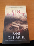 ROMANUL &quot; BANI DE HARTIE&quot; DE KEN FOLLETT, Aleksandr Beleaev