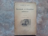Servitude et Grandeur militaires&rdquo; - Alfred de Vigny (ilustrată, Calmann-Levy )