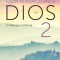 Conversaciones Con Dios 2: Siga Disfrutando de Una Experiencia Extraordinaria / Conversations with God, Book 2: Continue Enjoying an Extraordinary Exp