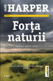 Cumpara ieftin Forța naturii, Jane Harper