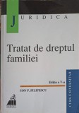 TRATAT DE DREPTUL FAMILIEI-ION P. FILIPESCU