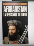 AFGHANISTAN la resistance au coeur - Shah BAZGAR