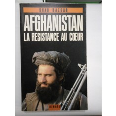 AFGHANISTAN la resistance au coeur - Shah BAZGAR
