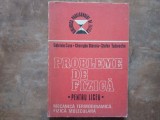PROBLEME DE FIZICA pentru Liceu, vol. 1 - MECANICA, TERMODINAMICA, FIZICA MOLECULARA - Gabriela Cone, Gheorghe Stanciu , 1986