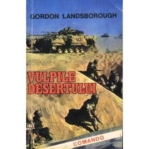 Gordon Landsborough - Vulpile deșertului foto