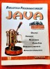 Biblioteca programatorului JAVA - Suleiman Lalani, Kris Jamsa