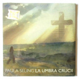 CD: Paula Seling - La Umbra Crucii, 2011