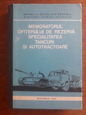 Memoratorul ofiterului specialitatea tancuri si autotractoare / R4P1S foto