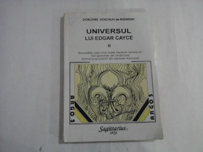 UNIVERSUL LUI EDGAR CAYCE II - DOROTHEE KOECHLIN DE BIZEMONT foto