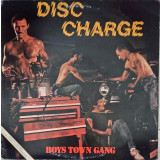 Vinil Boys Town Gang &lrm;&ndash; Disc Charge (VG+)