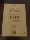 Cumpara ieftin Ion Manzat - Cand Dumnezeu este interzis
