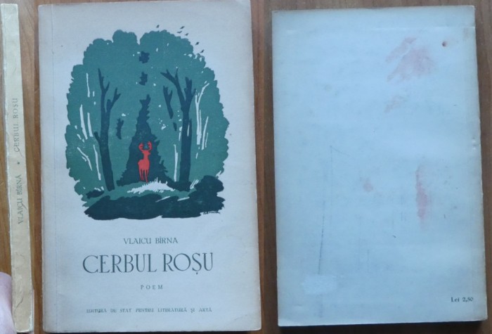 Vlaicu Barna , Cerbul rosu ; Poem , 1956 , editia 1 cu autograf consistent