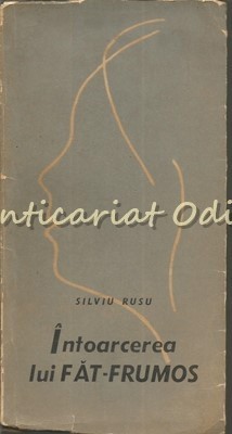 Intoarcerea Lui Fat-Frumos - Silviu Rusu foto