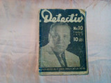 Cumpara ieftin DETECTIV Nr. 10 - Revista de Reportaj Senzational - I. Dinescu - 1939, 95 p., Alta editura