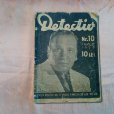 DETECTIV Nr. 10 - Revista de Reportaj Senzational - I. Dinescu - 1939, 95 p.