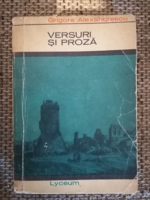 Colectia Lyceum , GRIGORE ALEXANDRESCU , VERSURI SI PROZA foto