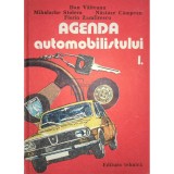 Dan Văiteanu - Agenda automobilistului, vol. 1 (editia 1984)