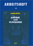 Arbeitsheft zu Kr&uuml;mel und Fl&ouml;ckchen.