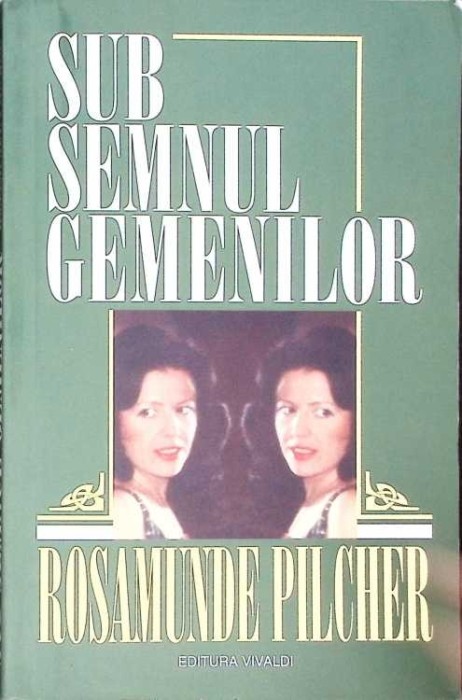 SUB SEMNUL GEMENILOR-ROSAMUNDE PILCHER-269465