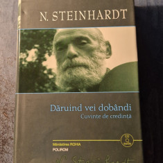Daruind vei dobandi cuvinte de credinta N. Steinhardt