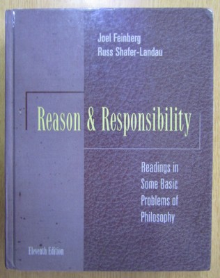 Reason and responsibility / edited by Joel Feinberg, Russ Shafer-Landau foto