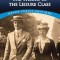 The Theory of the Leisure Class