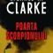 Richard A. Clarke - Poarta scorpionului