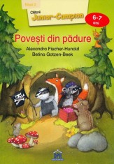 Povesti din padure - Alexandra Fischer-Hunold, DPH