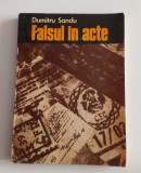 Falsul &icirc;n acte- Dumitru Sandu