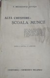 Simion Mehedinti Soveja - Alta crestere - Scoala Muncii