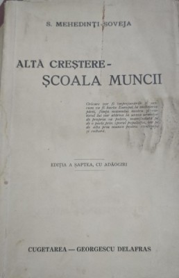 Simion Mehedinti Soveja - Alta crestere - Scoala Muncii foto