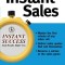 Instant Sales: Techniques to Improve Your Skills and Seal the Deal Every Time