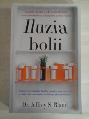 Iluzia bolii - Dr. Jeffrey S. BLAND foto