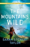 The Mountains Wild: A Mystery