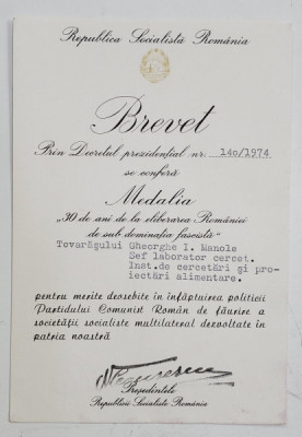 BREVET DE ACORDARE A MEDALIEI &amp;#039;&amp;#039; 30 DE DE ANI DE LA ELIBERAREA ROMANIEI DE SUB DOMINATIA FASCISTA &amp;#039;&amp;#039; , 1974 foto