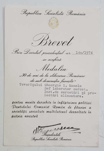 BREVET DE ACORDARE A MEDALIEI &#039;&#039; 30 DE DE ANI DE LA ELIBERAREA ROMANIEI DE SUB DOMINATIA FASCISTA &#039;&#039; , 1974