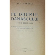 PE DRUMUL DAMASCULUI -POEME RELIGIOASE