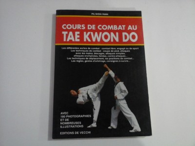 COURS DE COMBAT AU TAE KWON DO - PIL-WON PARK foto