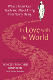 In Love with the World | Yongey Mingyur Rinpoche