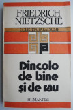 Dincolo de bine si de rau &ndash; Friedrich Nietzsche