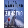 Zuhatag - Liza Marklund