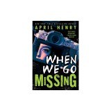 When We Go Missing