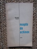 Gheorghe Tomozei - Noapte de Echinox