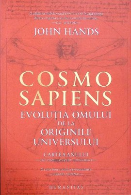 COSMO SAPIENS. EVOLUTIA OMULUI DE LA ORIGINILE UNIVERSULUI-JOHN HANDS-274045 foto