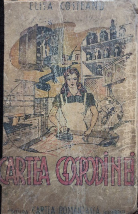 Elisa Costeanu - Cartea gospodinei (1946)