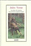 Un bilet de loterie. Farul de la capatul lumii (in tipla) - Jules Verne