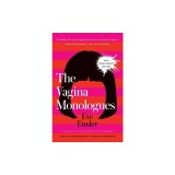 The Vagina Monologues: 20th Anniversary Edition