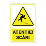 Indicator de avertizare Atenție! Scări