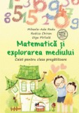 Matematica si exlorarea mediului. Caiet pentru clasa pregatitoare, Aramis